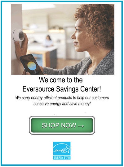 Welcome to the Eversource Savings Center Marketplace!